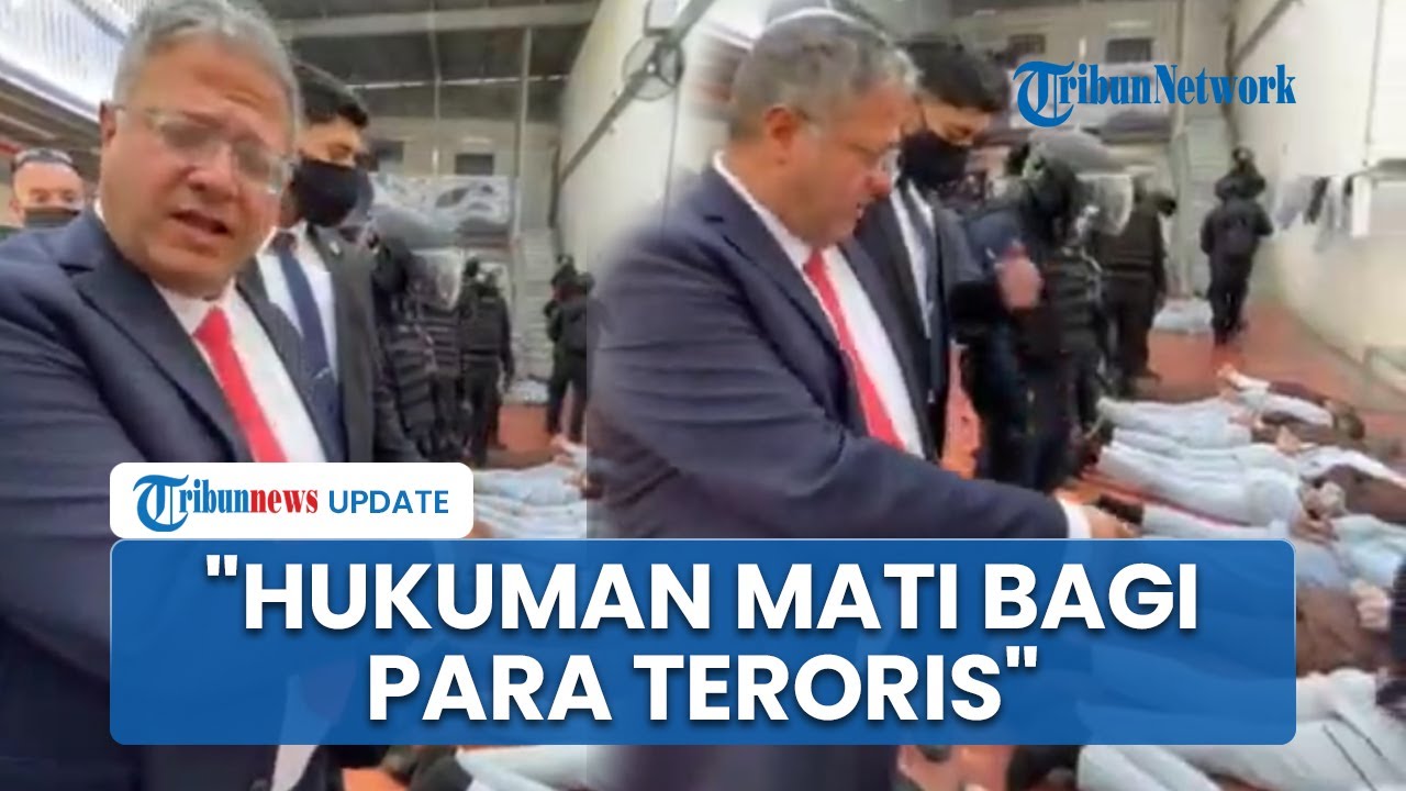 Pamer Video Tahanan Palestina Diikat, Menteri Israel Ben Gvir Serukan Hukuman Mati bagi Teroris