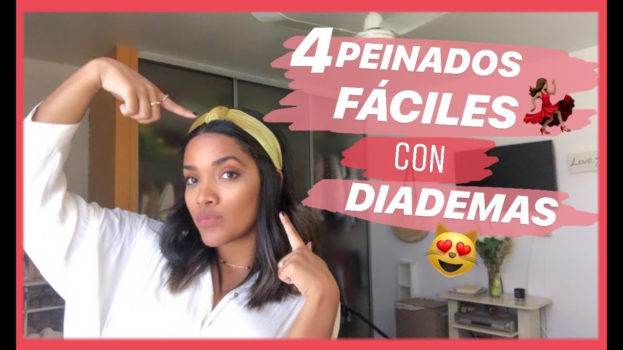 PEINADOS FÁCILES DE HACER CON DIADEMAS