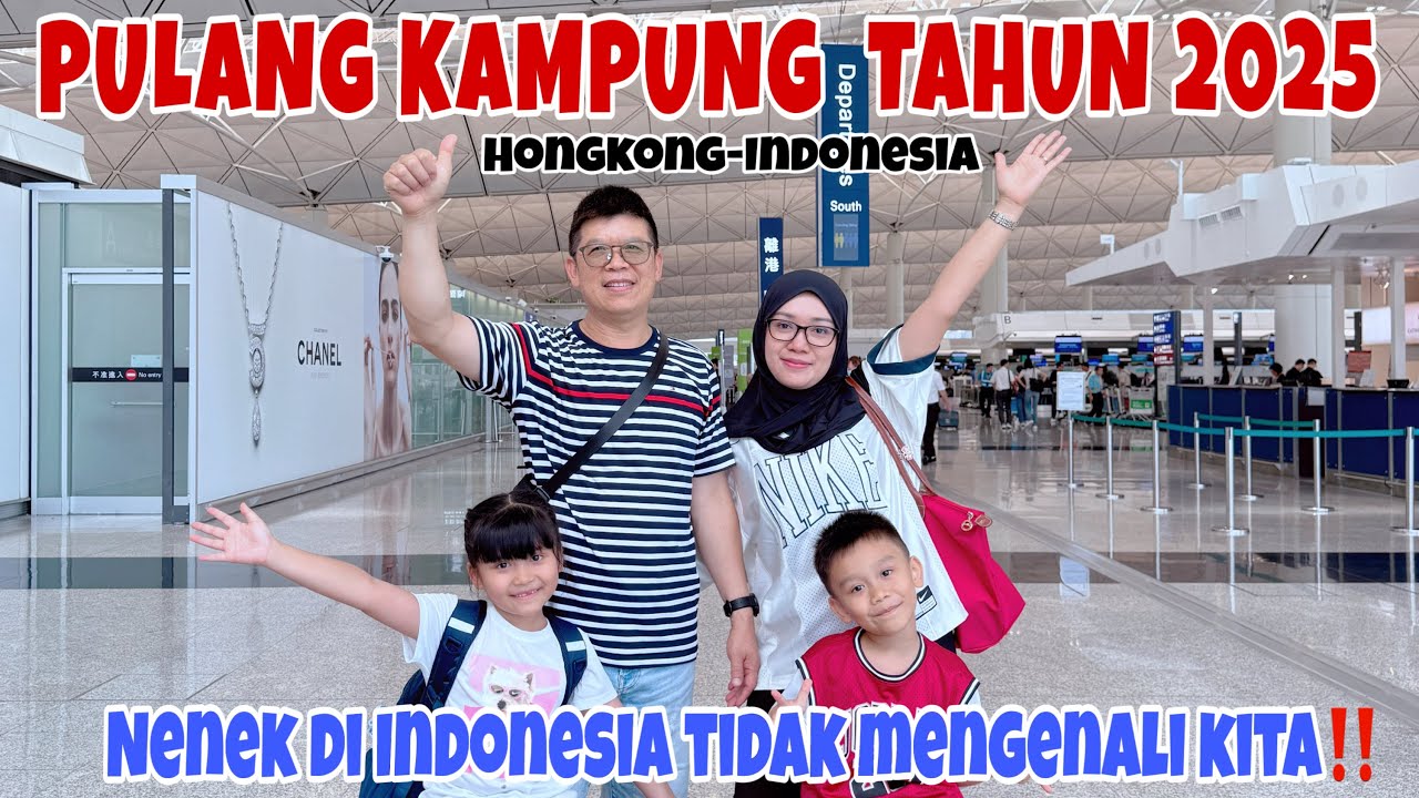 PULANG KAMPUNG 2025||HONGKONG-INDONESIA