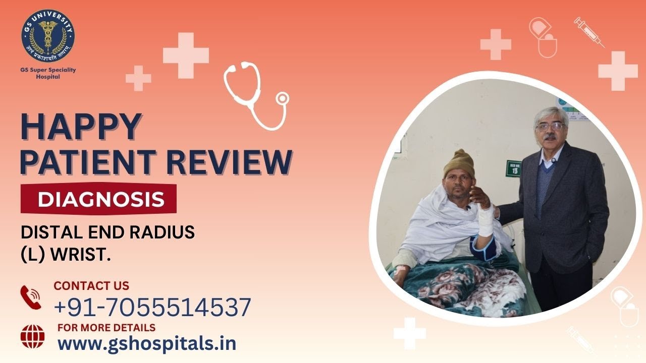 Happy Patient Review! Mr. Harpal’s Success Story at GS Super Speciality Hospital, Pilkhuwa