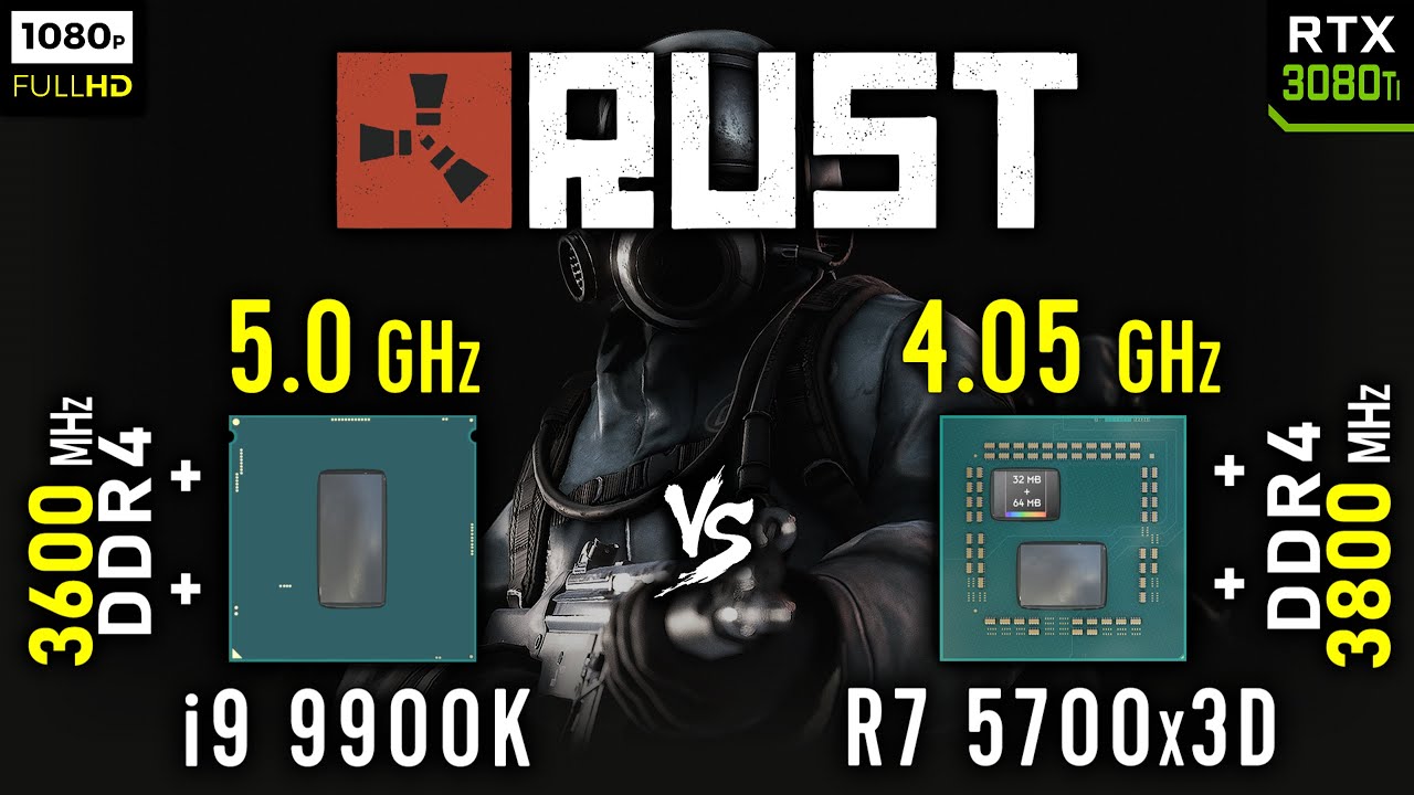 i9 9900K vs Ryzen 7 5700x3D in Rust | RTX 3080 Ti [ 1080p ]