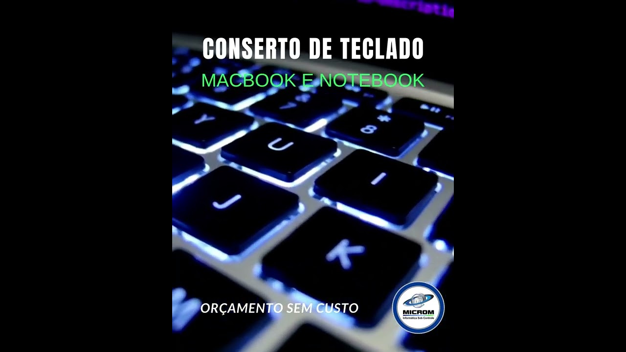 Conserto de Macbook e Notebook. Troca de Teclado.