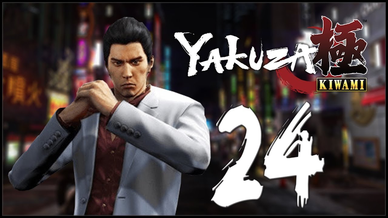 KARAOKE - Yakuza Kiwami - Ep.24!
