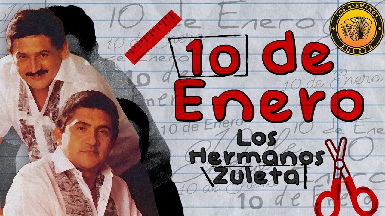 Diez De Enero,  Los Hermanos Zuleta - Video