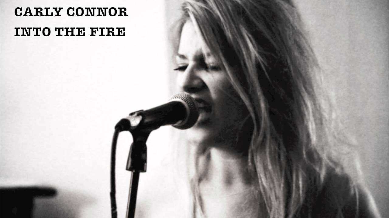 Carly Connor - Into the Fire