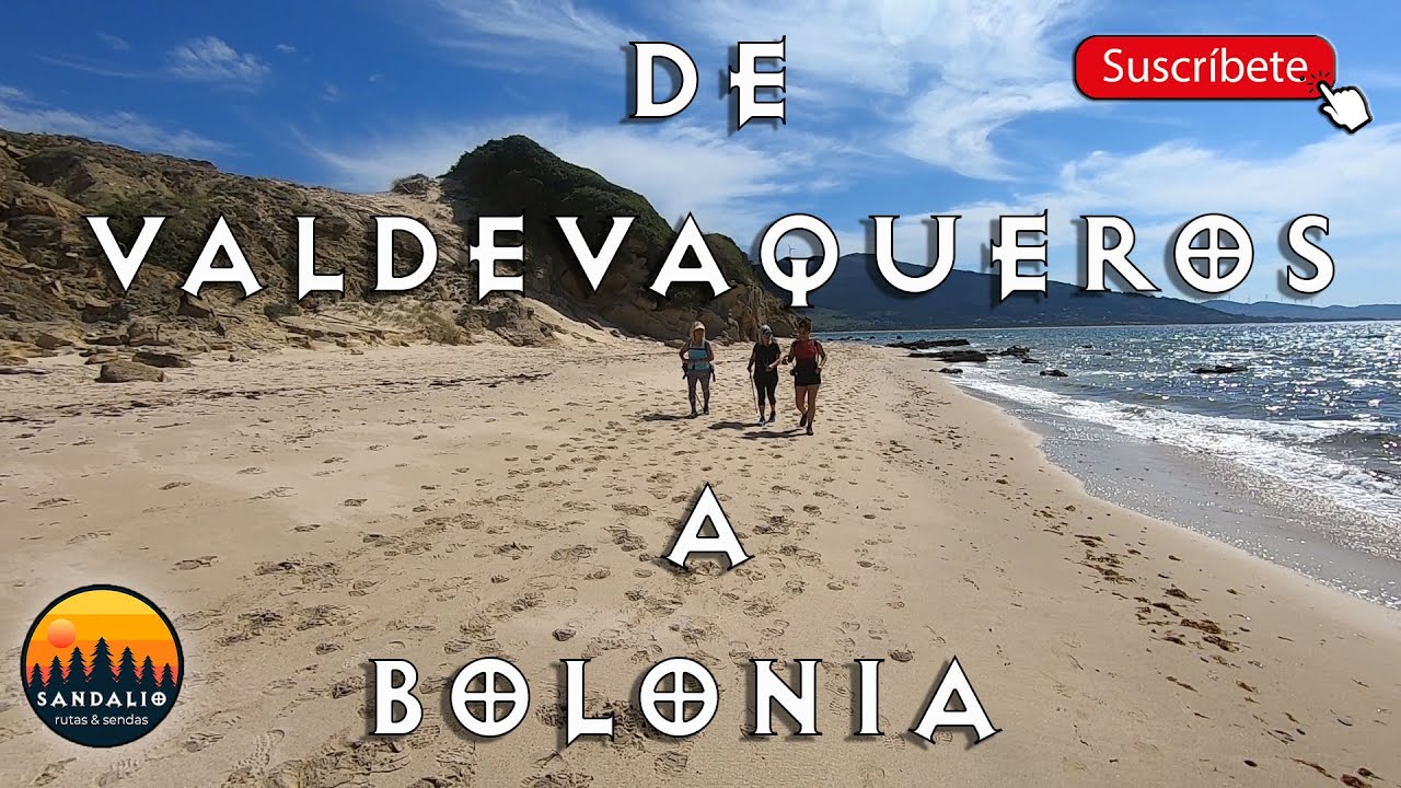 🟢 de Valdevaqueros a Bolonia 🌊🚶‍♂️