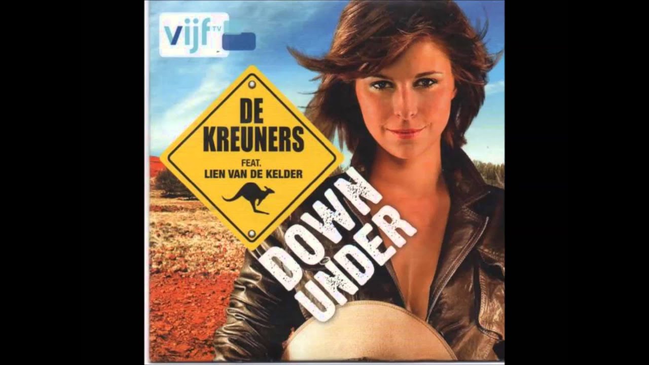 Land Down Under  The Kreuners ft  Lien Van de Kelder