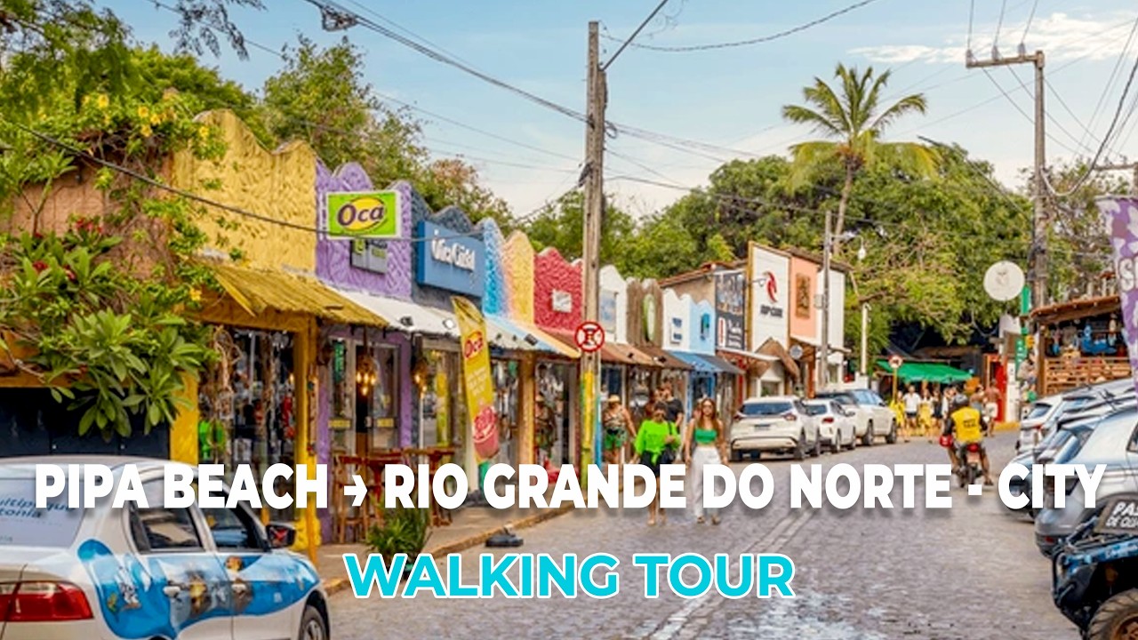 Pipa Beach - City, Brazil 🇧🇷 | Rio Grande do Norte Walking Tour 4K