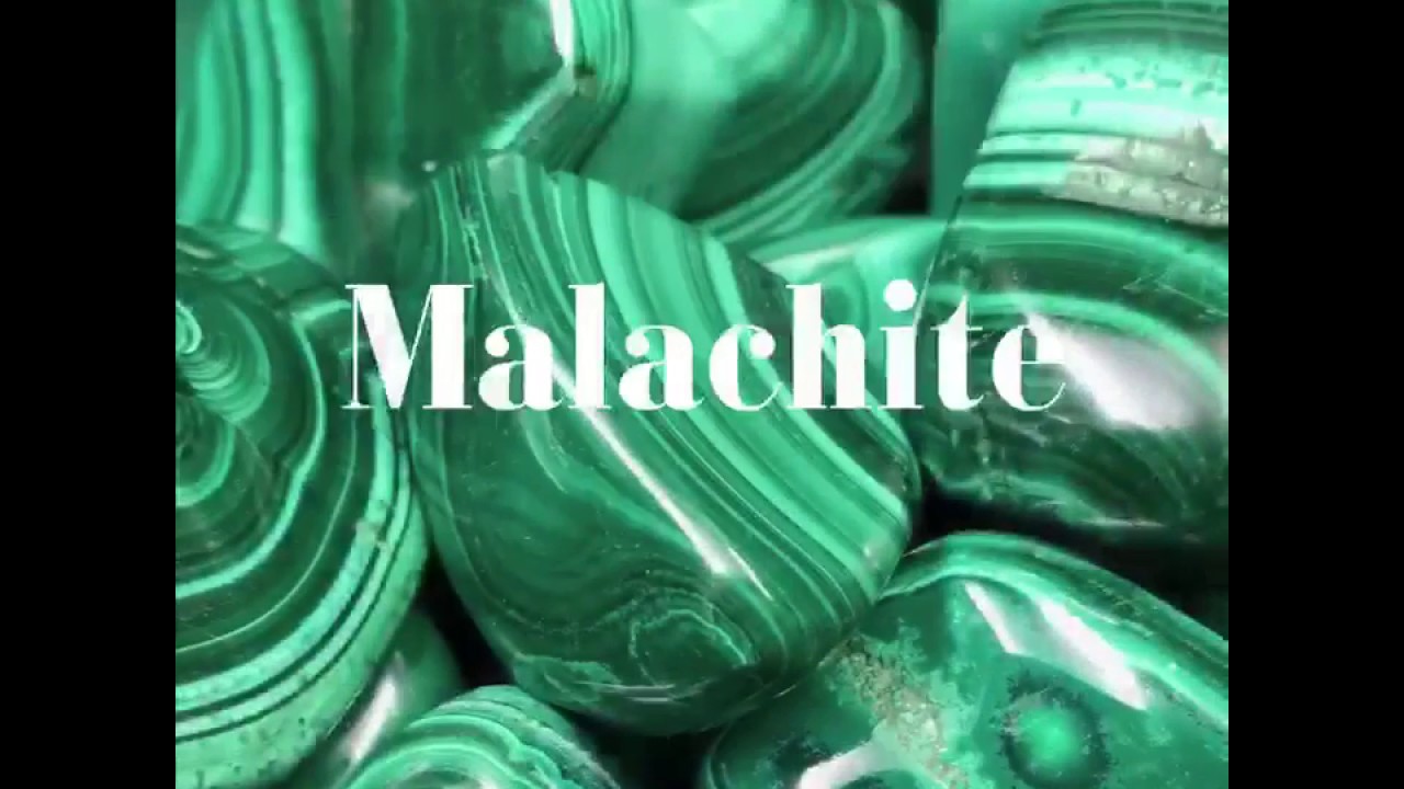 Les vertus de la Malachite