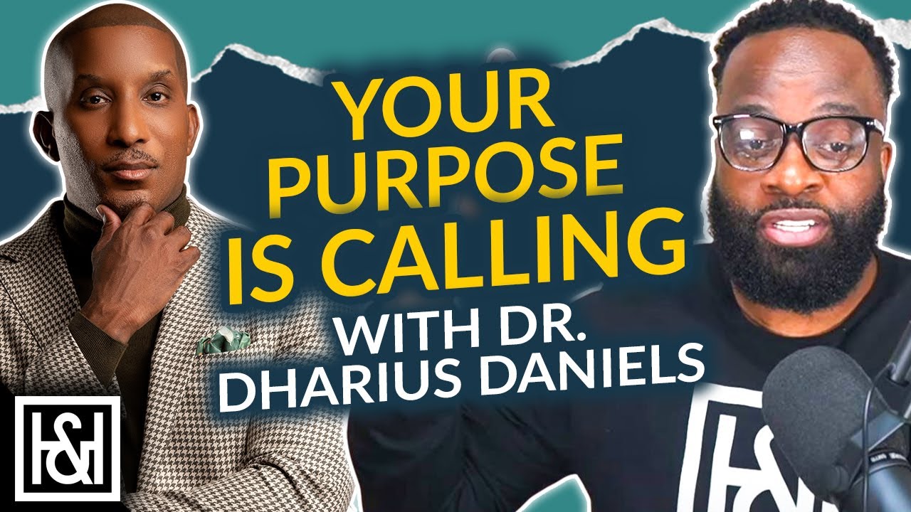 How to Know Your Purpose on Earth with Dr. @DhariusDanielsTV