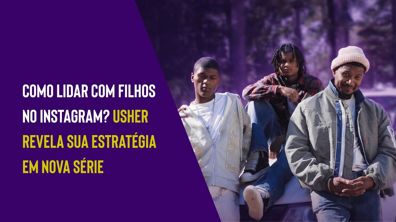 Usher e Seus Filhos em Conversa Íntima Sobre Música, Família e Redes Sociais | Legendado PT-BR