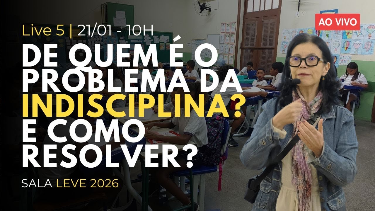 DE QUEM É O PROBLEMA DA INDISCIPLINA? E COMO RESOLVER?