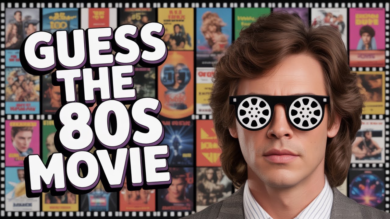 Can You Name These 80s Movies in 7 Seconds?