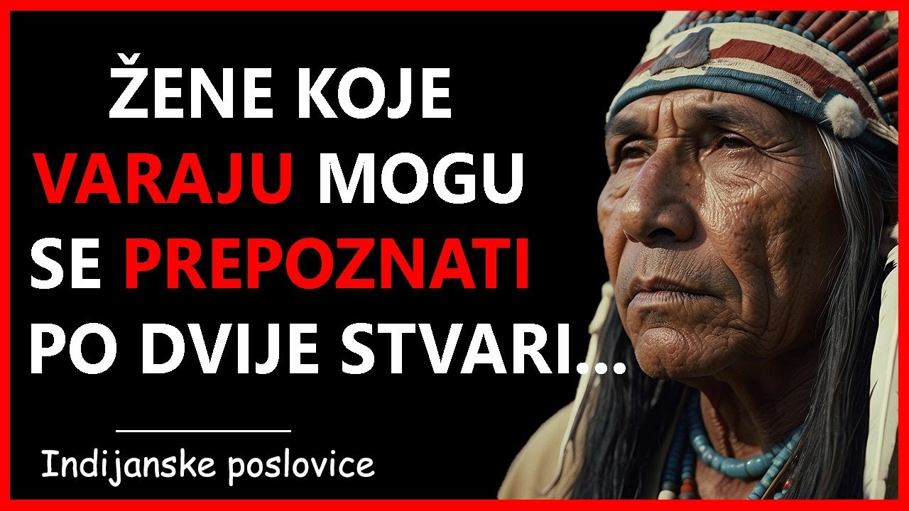 Indijanske Poslovice i Izreke - Drevna Mudrost Staosjedioca Američkog Kontinenata