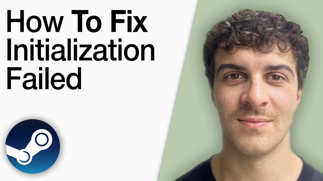 How To Fix Steam Initialization Failed [2025 Full Guide]