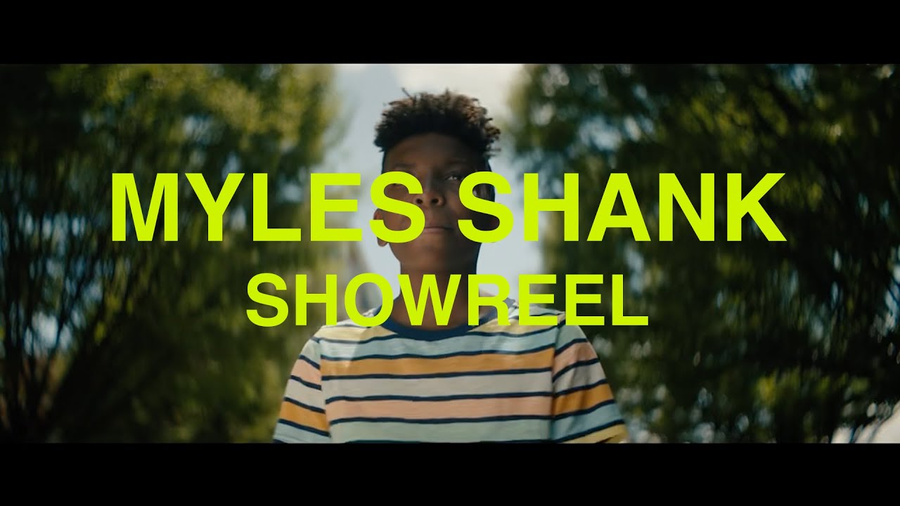 Myles Shank Showreel
