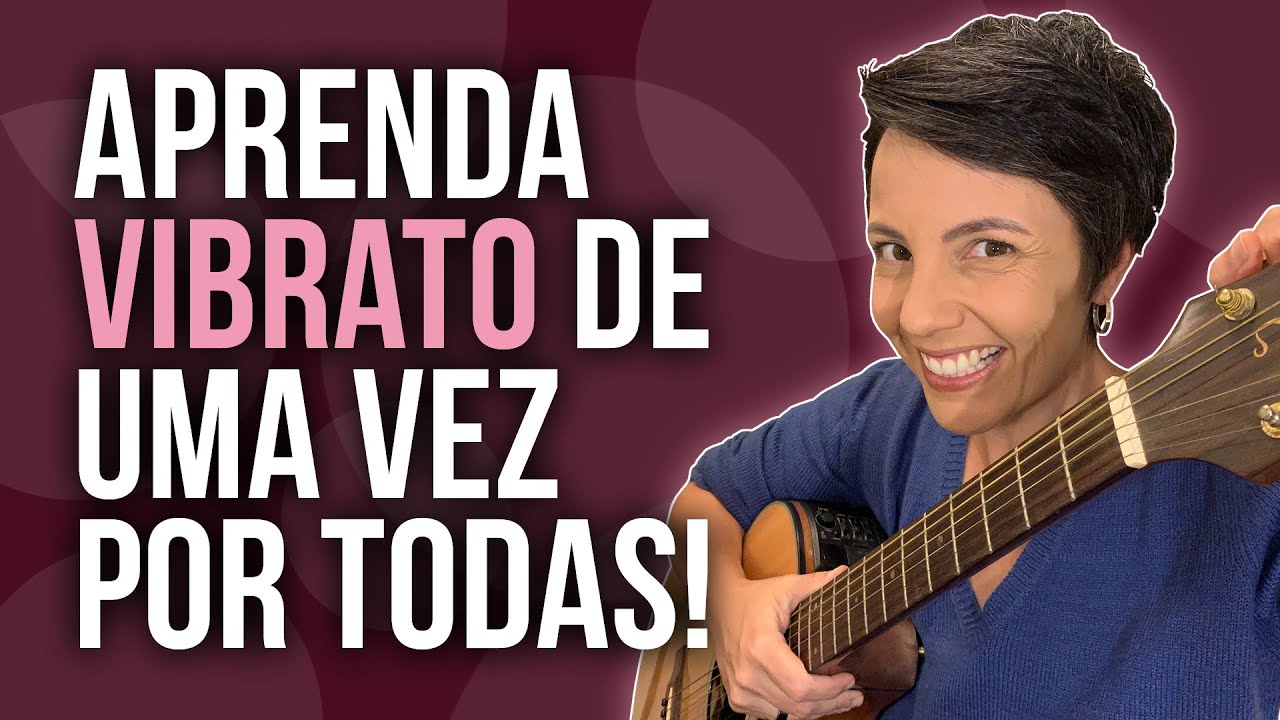 COMO FAZER VIBRATO