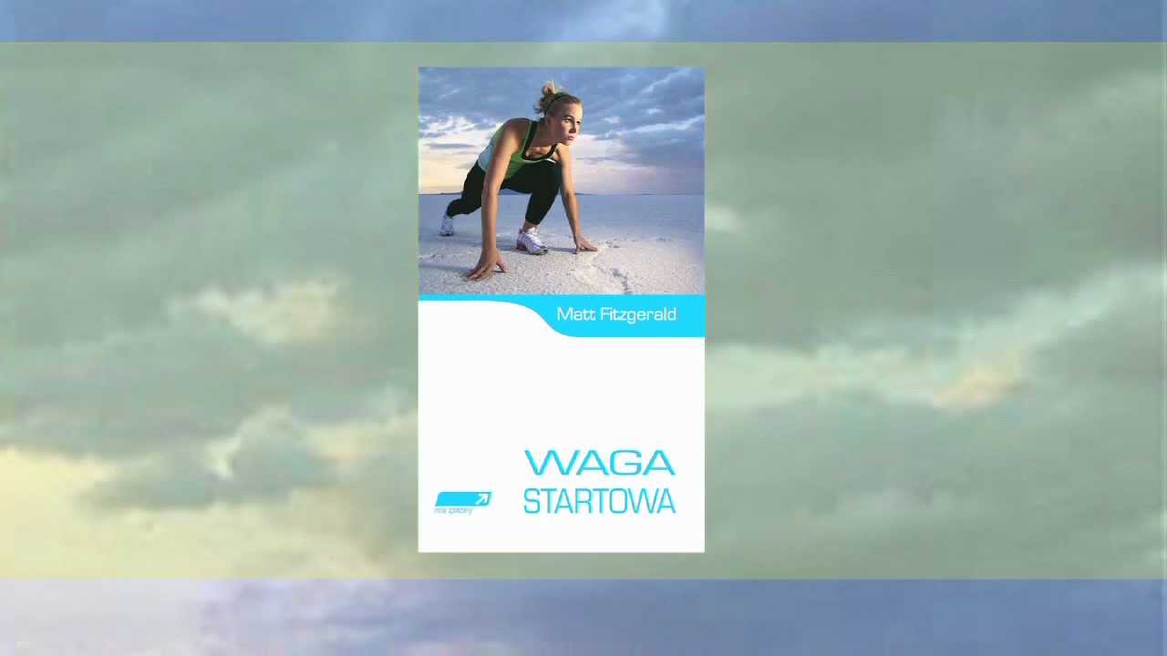 WAGA STARTOWA - książka, dzięki kt&oacute;rej aktywnie zrzucisz kilogramy, cz.1.