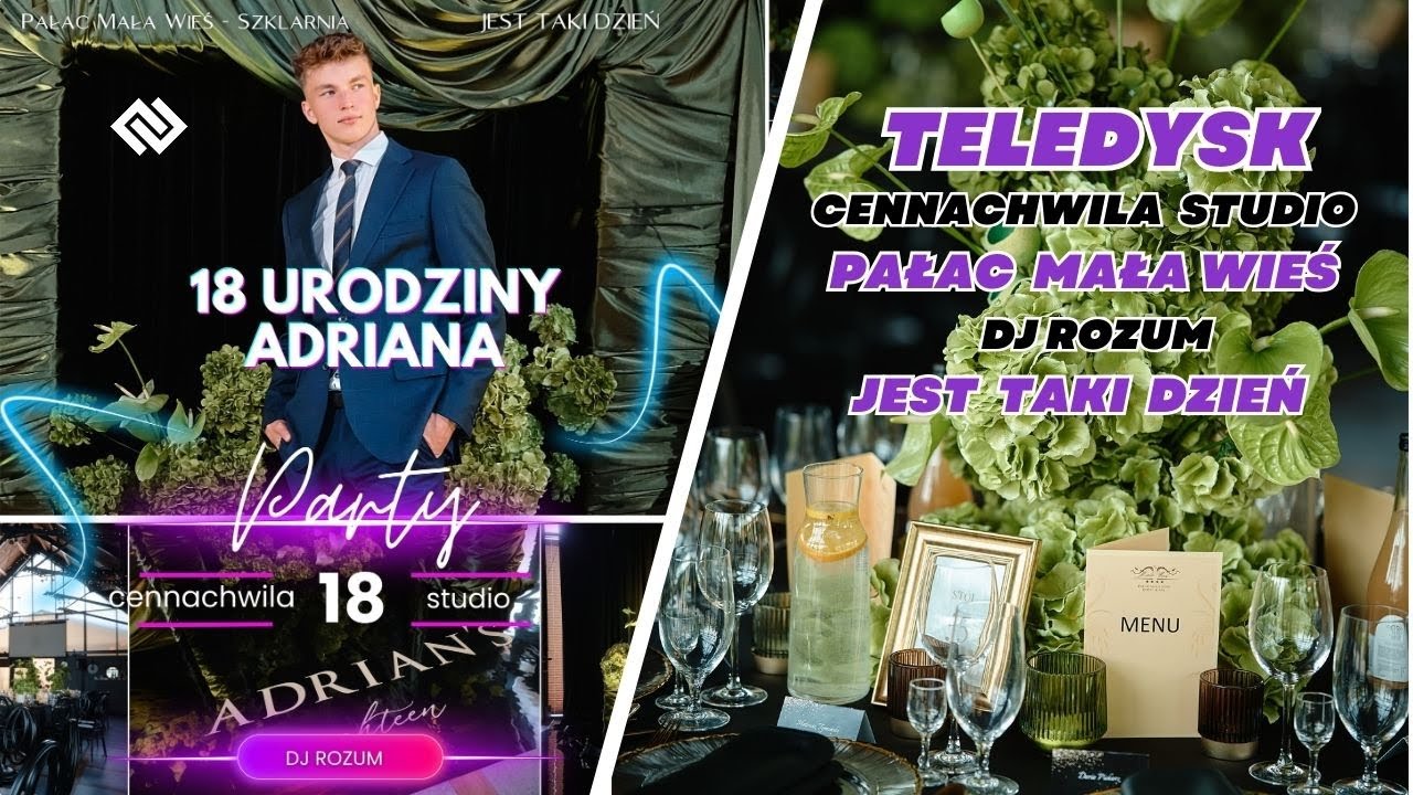 18 urodziny Adriana TELEDYSK | Pałac Mała Wieś