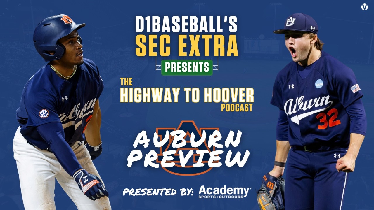 Highway to Hoover: Auburn Baseball 2026 Season Preview