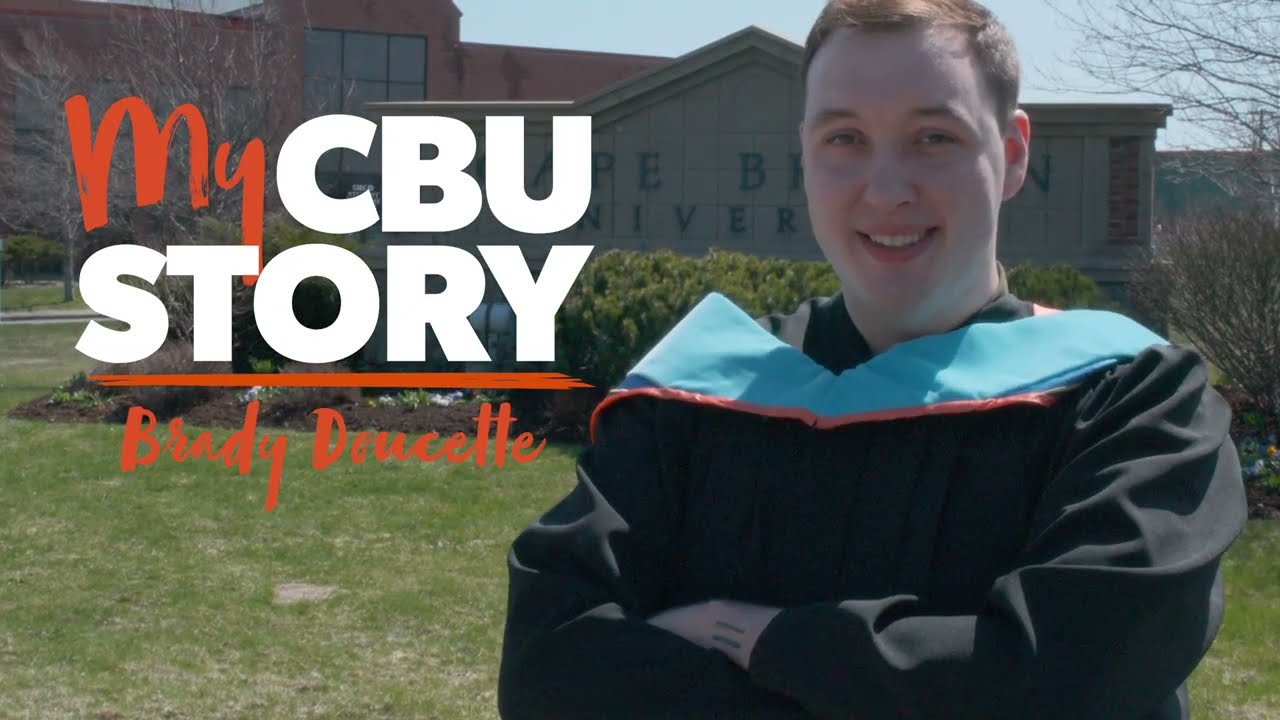 My CBU Story - Brady Doucette