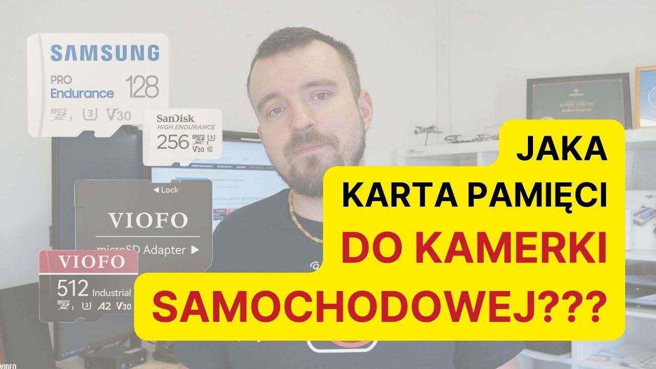 Jaka karta pamięci do wideorejestratora?