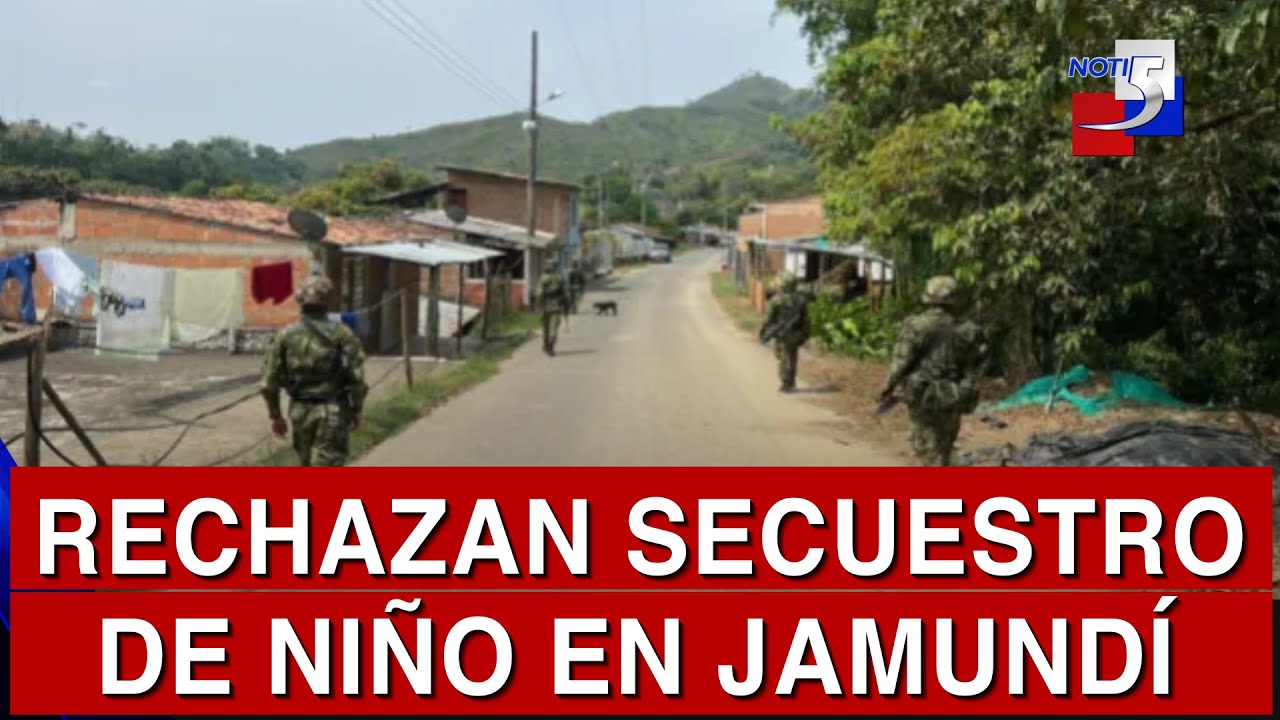 🔴 #ultimahora // Rechazan secuestro de niño en Jamundí - Noticiero Noti5 - 5 de Mayo de 2025