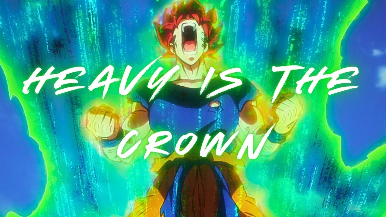 Dragon Ball Super Broly -「AMV」- Heavy Is the Crown
