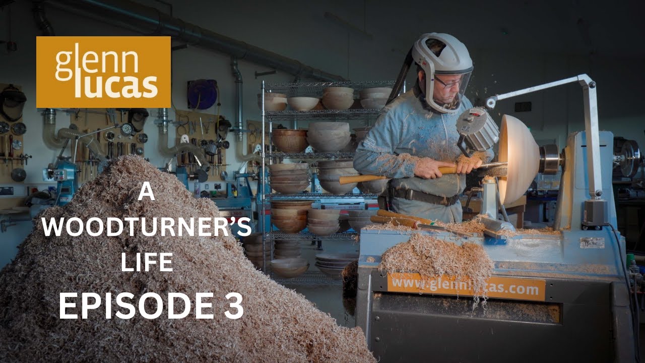 A Woodturner's Life with Glenn Lucas Episode 3