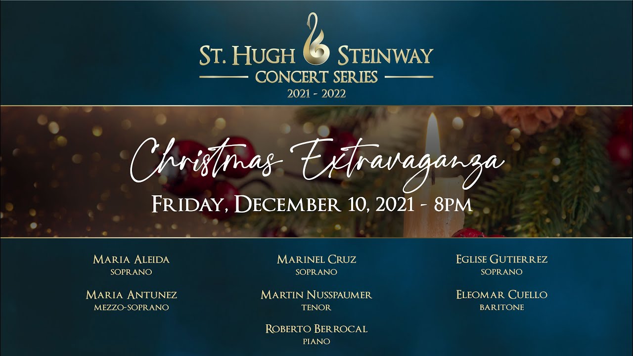 Christmas Extravaganza - St. Hugh-Steinway Concert Series