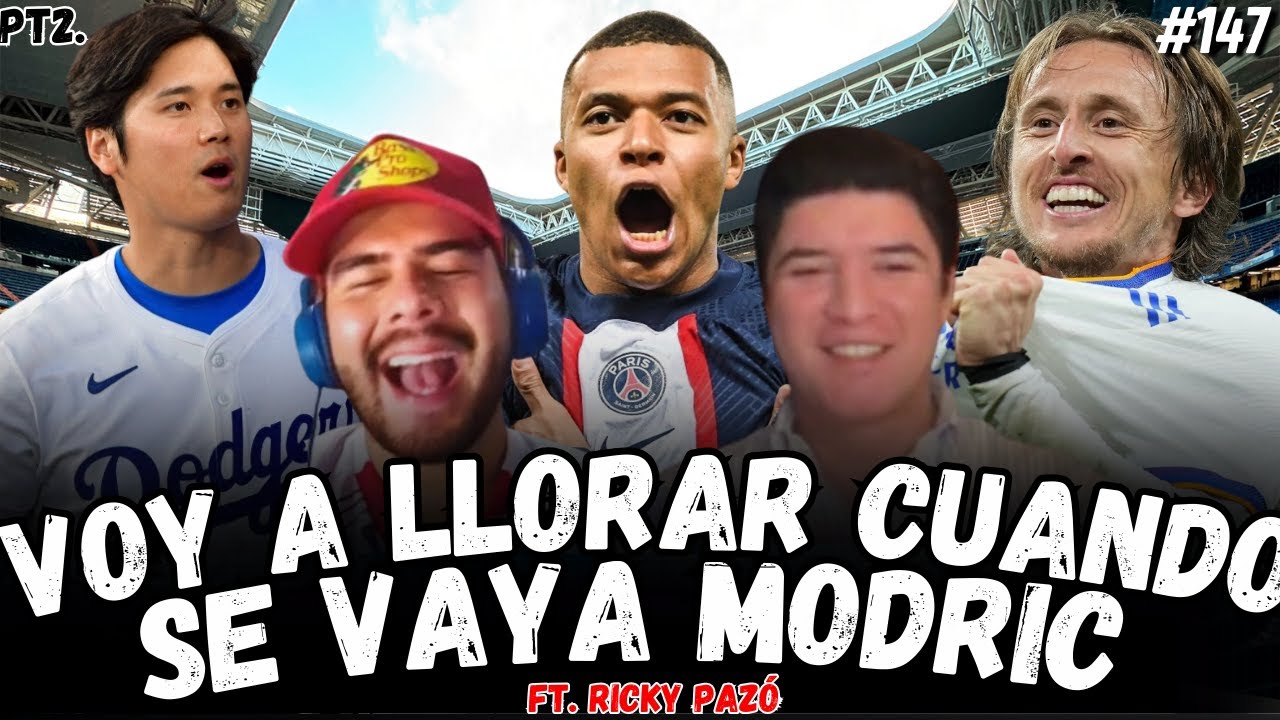 Cap 147 | Voy a llorar cuando Modrić se vaya | Ft. Ricky Paz&oacute;.