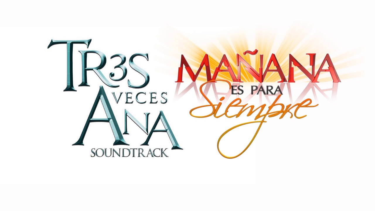 Tres Veces Ana/ Mañana Es Para Siempre - Soundtrack (ORIGINAL) - Lucero Fashion