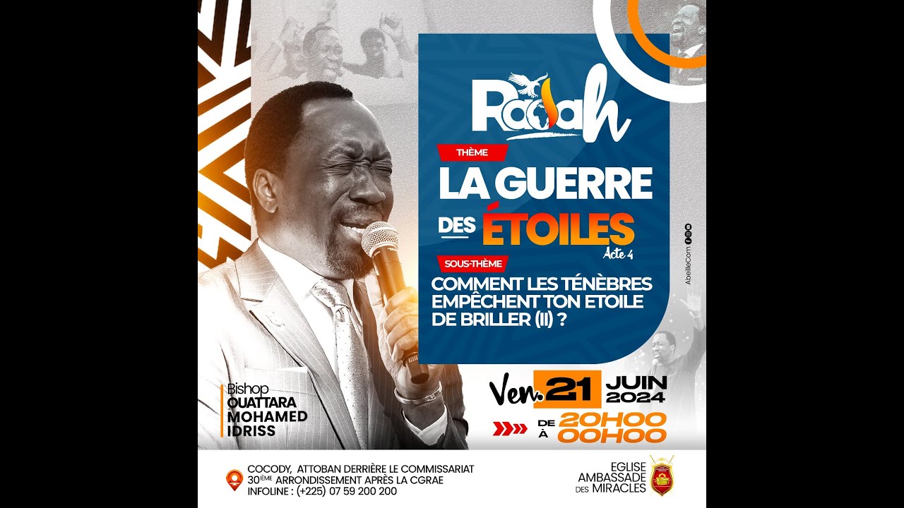 RADAH I LA GUERRE DES ETOILES ACTE 4 I BISHOP OUATTARA MOHAMED IDRISS