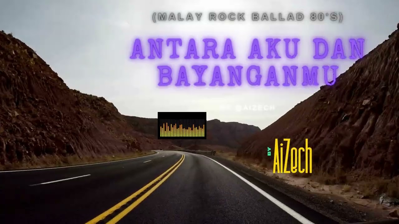 AiZech - Antara Aku Dan Bayanganmu (Malay Rock 80's)