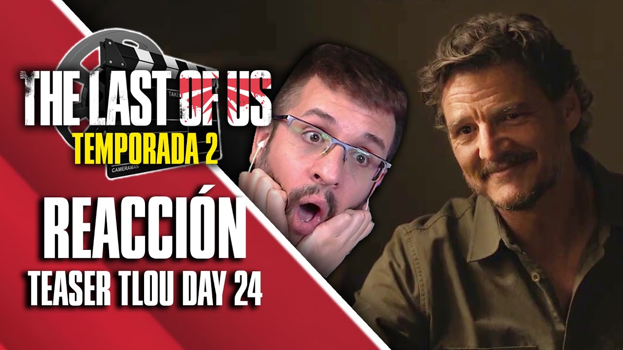 OMG 🔥 REACCIÓN al TEASER TRAILER (2) de la temporada 2 de The Last of Us para HBO 🎬 | TLOU HBO 255