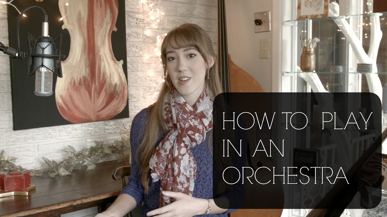 10 Tips for Orchestral Players | How To Music | Sarah Joy