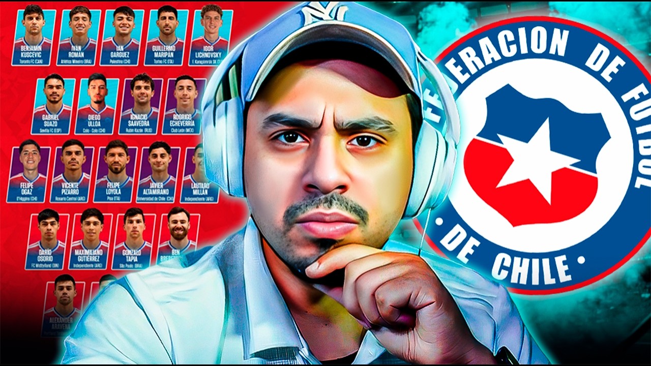 🟥NÓMINA CONFIRMADA: Análisis de los citados de LA SELECCIÓN CHILENA