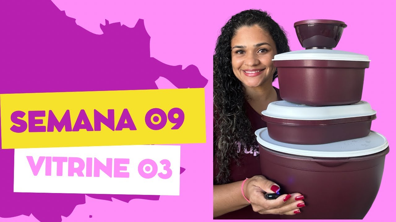 ABRINDO CAIXAS TUPPERWARE | SEMANA 09 | VITRINE 03 - Alana Barreto