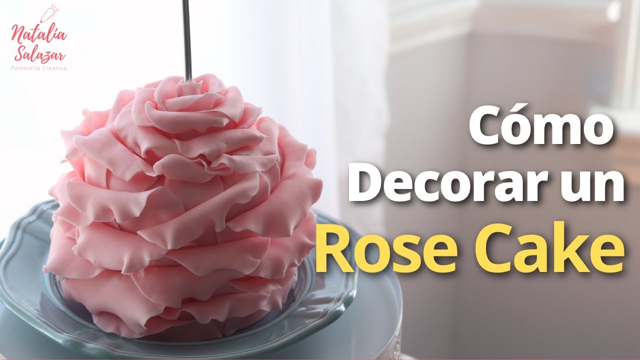 🌹Cómo Decorar un ROSE CAKE con Fondant, es fácil 🤓| @Natalia Salazar