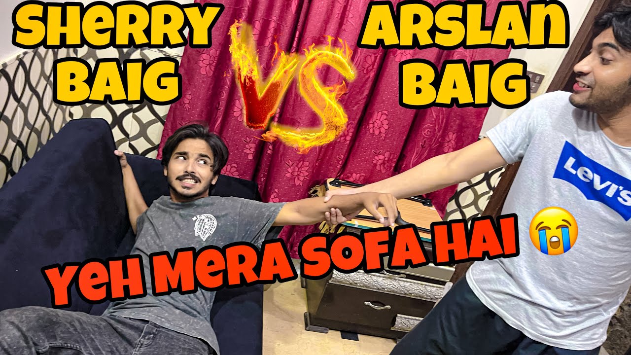 Yeh Sofa mera hai 😭| Arslan bhai ne sofa gift kara 🎁♥️| Sherry Baig | Vlog 128