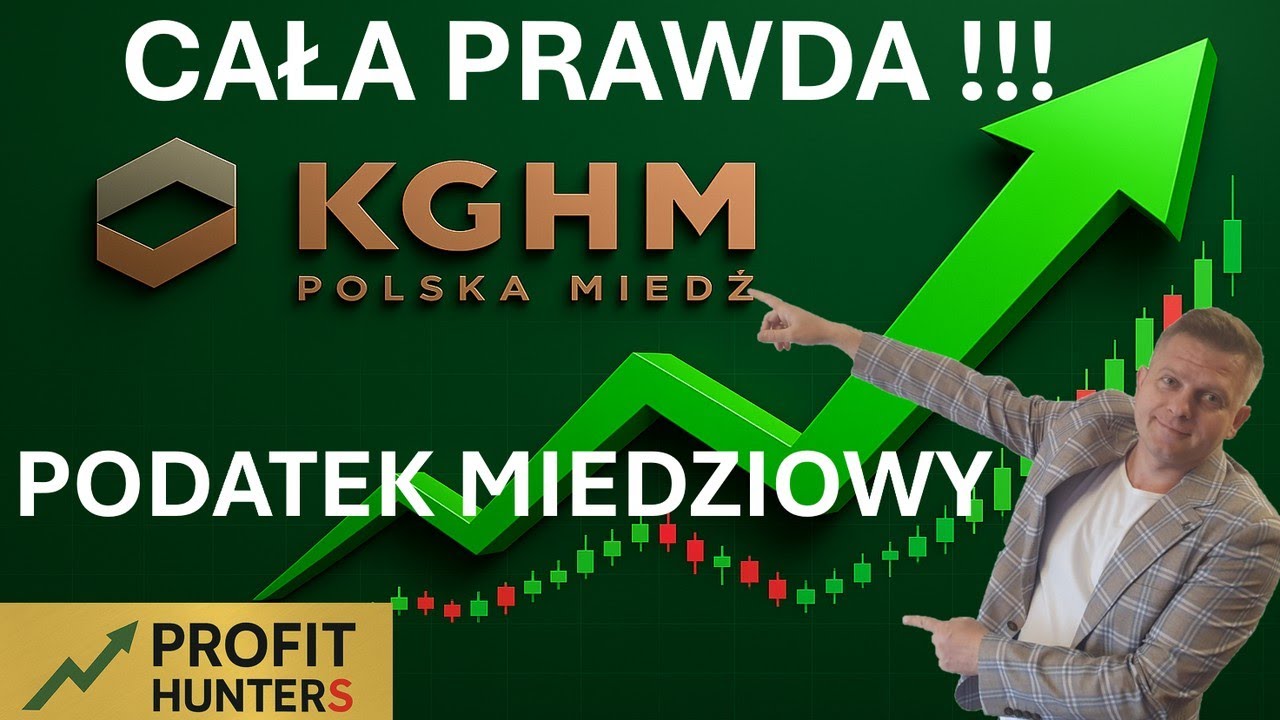 ANALIZA KGHM. CAŁA PRAWDA O PODATKU MIEDZIOWYM. WIG20.INWESTOWANIE. PROFIT HUNTERS