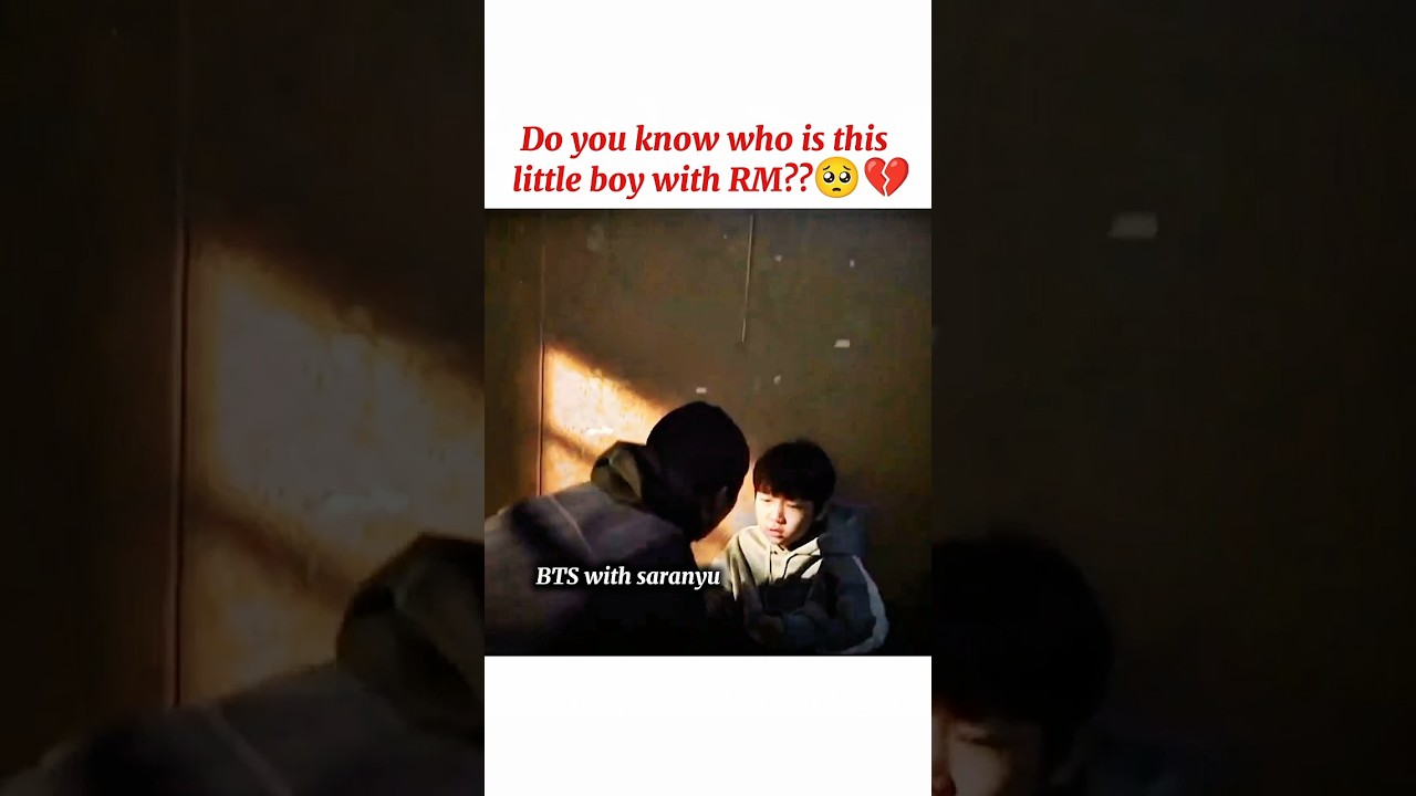 Do you know who is this little boy with RM? 🥺💔 #bts rm #v #jk #jimin #suga #jin #jhope #shorts