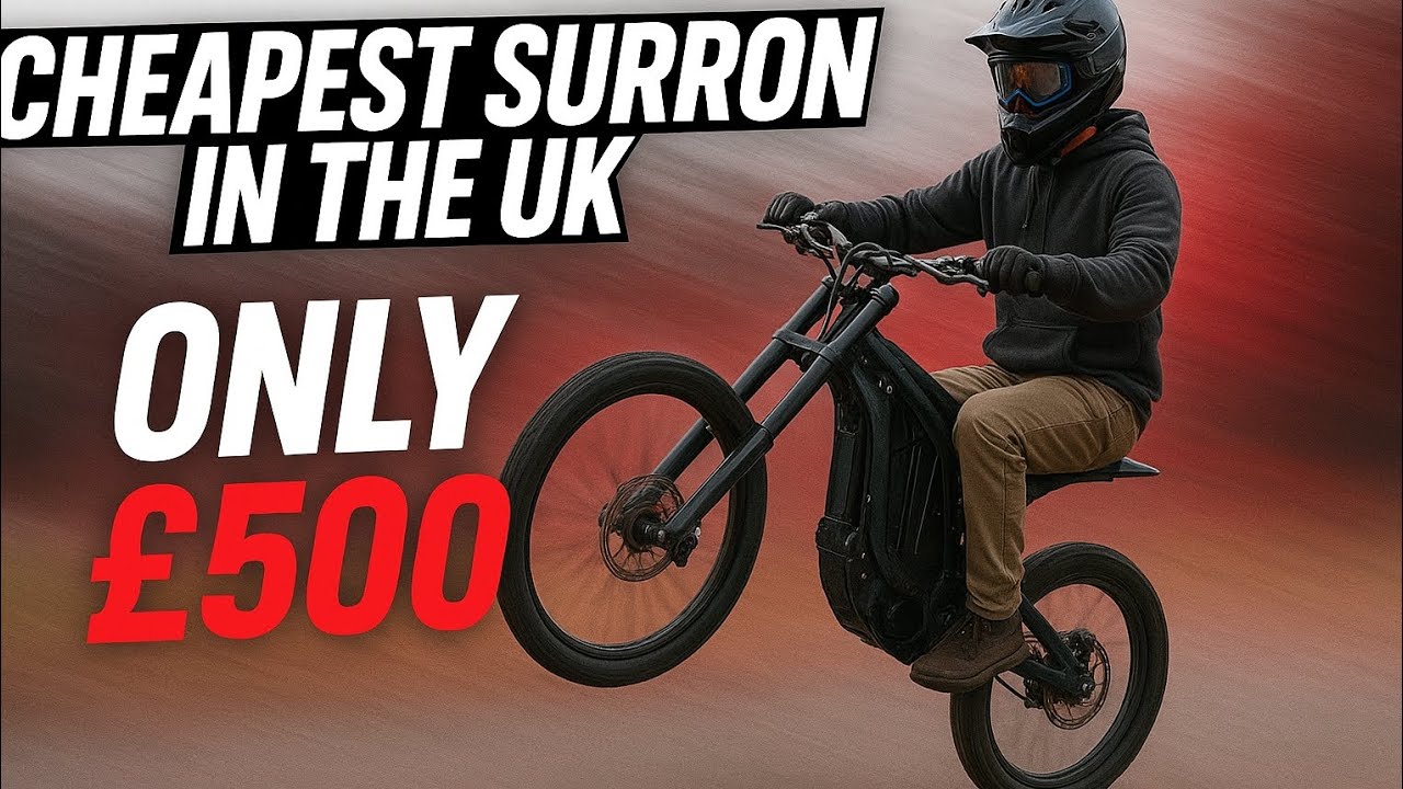 I bought the CHEAPEST SURRON in the UK! 