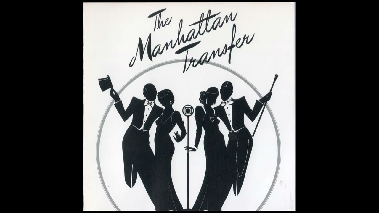 Manhattan Transfer   Tuxedo Junction HQ with Lyrics in Description