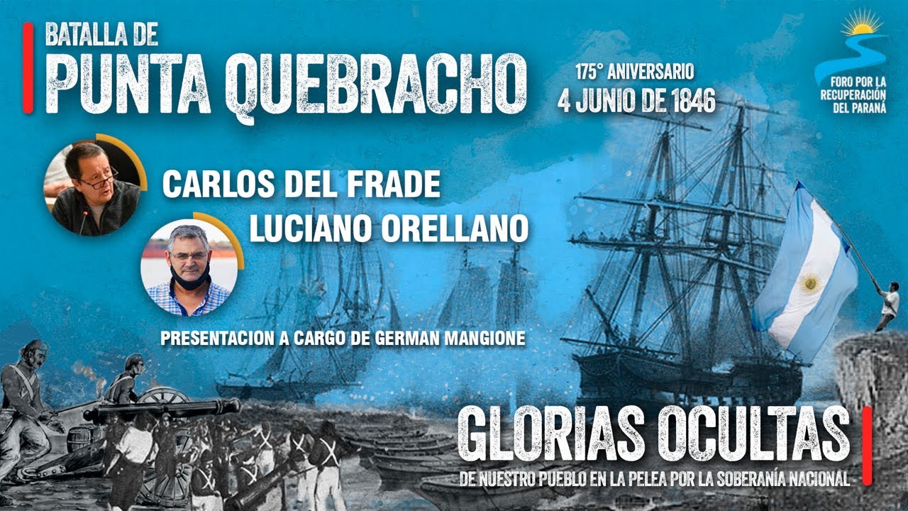 Batalla de Punta Quebracho | Glorias ocultas