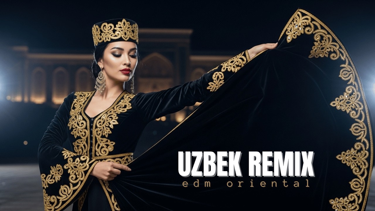 Uzbek Remix 2026 &ndash; Viral Oriental Bass EDM Night 🔥🌙