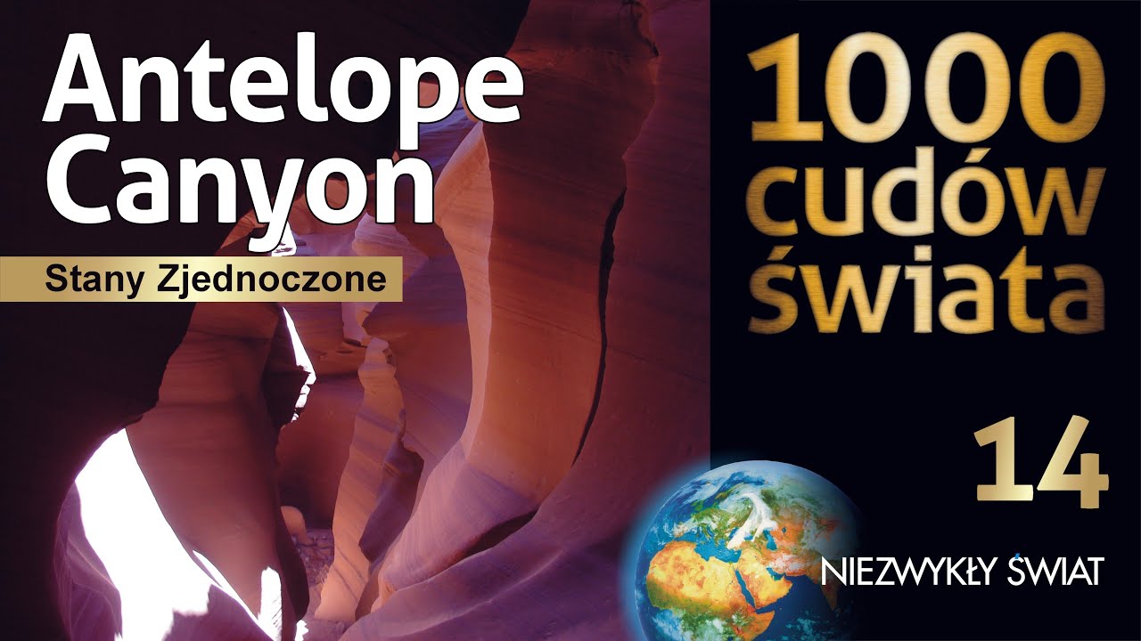 1000 cudów świata - Antelope Canyon  - Lektor PL