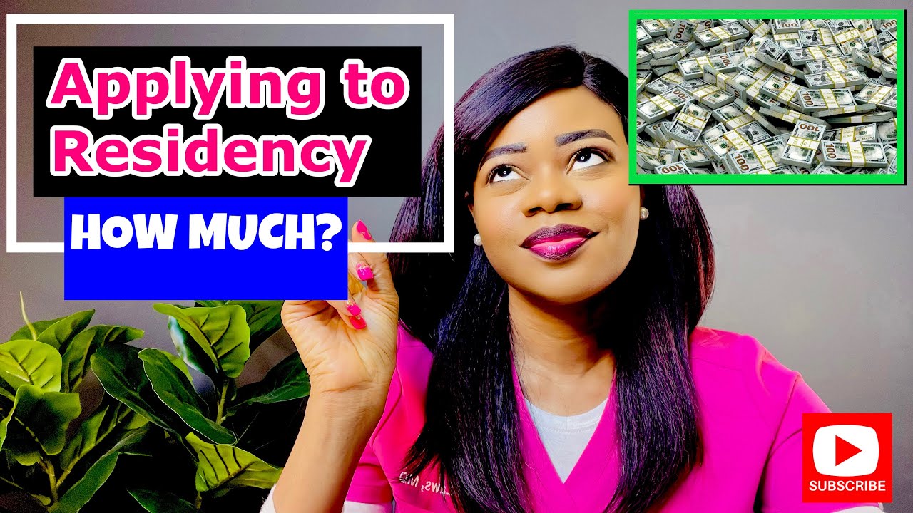 How Much Does it cost to Apply to Residency?