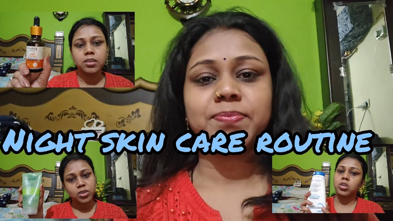 Night skin care routine 🌿😇