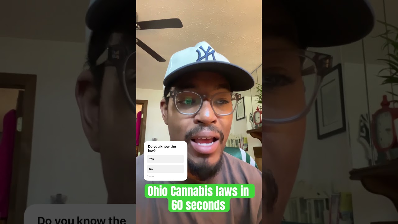 Ohio cannabis laws in 60 seconds #ohiocannabis